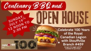Centenary BBQ and Open House @ Royal Canadian Legion Stouffville Branch 459 | Whitchurch-Stouffville | Ontario | Canada